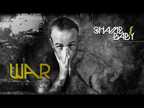 SHAME BABY - WAR [Lyric Video]
