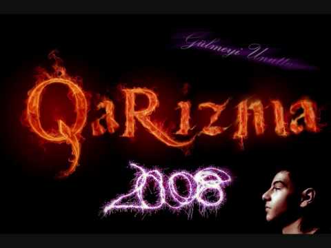 Qarizma - Gülmeyi Unuttum