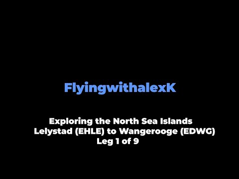 VFR Flight vlog - North Sea Islands tour - Lelystad to Wangerooge in a Diamond DA40 with ATC leg 1/9