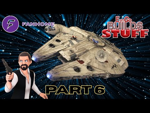 FanHome Star Wars Millennium Falcon Kit (Part 6): EmGo Builds Stuff