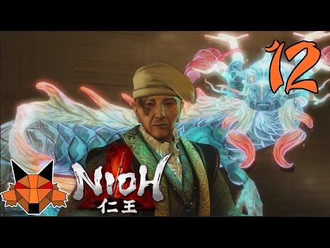 Let's Play Nioh [Blind] Part 12 - Wreathed in Flame