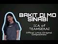 Bakit Di Mo Sinabi - ICA (Official Lyrics)