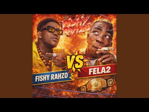 Fishy Rahzo (feat. Fela 2 baba ogba)