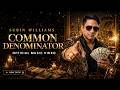 COMMON DENOMINATOR 💰 | Subin Williams (Official Music Video)