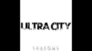 Ultra City - New Eyes