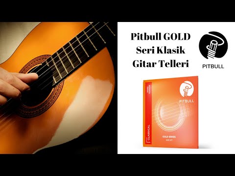 Pitbull Gold Seri Klasik Gitar Telleri Video