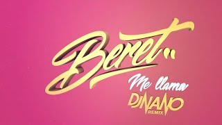 Beret - Me llama (DJ Nano Remix) Beret - Me llama (DJ Nano Remix)