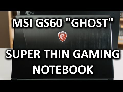 MSI GS60 Ghost Thin & Light Gaming Notebook