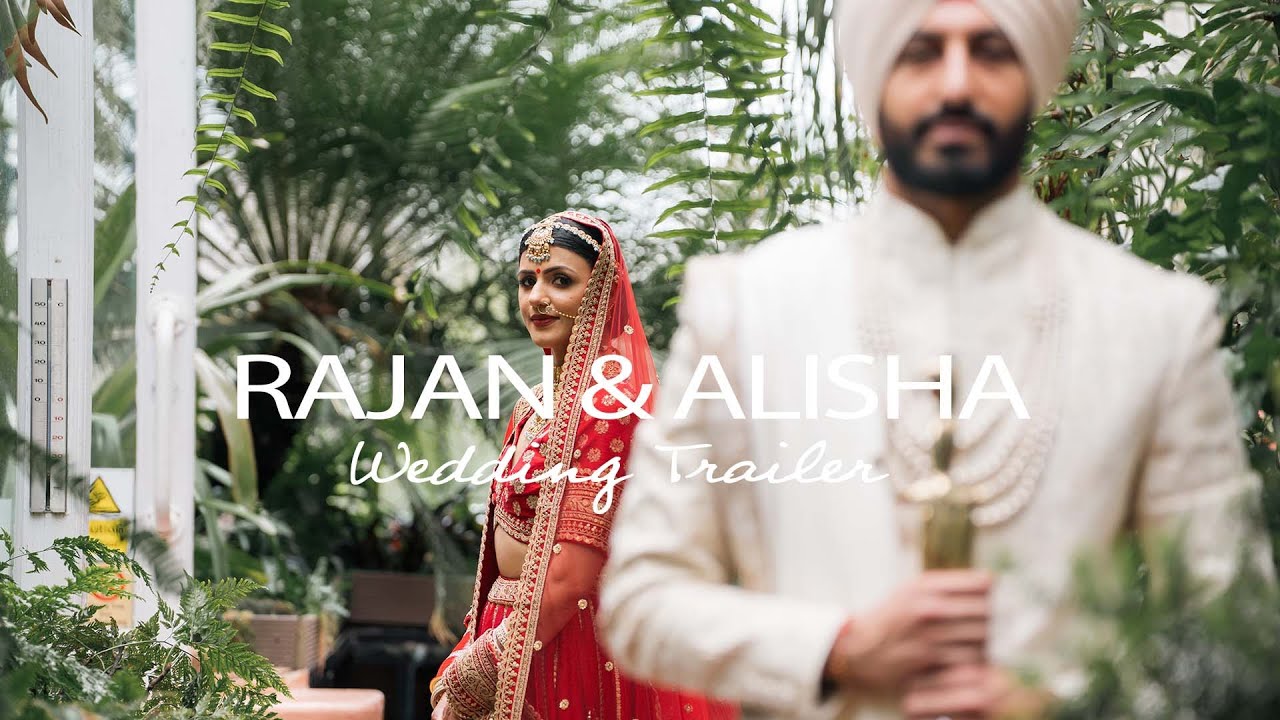 Rajan & Alisha wedding film