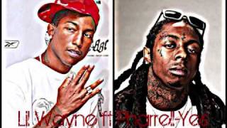 Lil Wayne ft pharell-Yes
