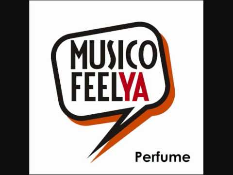 Musicofeelya - Perfume (audio)