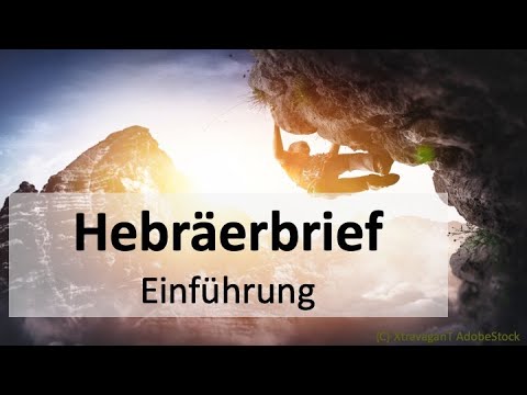 Predigtreihe: Hebräerbrief (1/25) - Eine Einführung | Jürgen Fischer