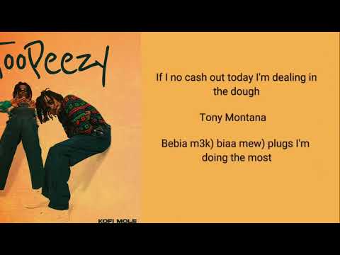 QWAMINA MP FT KOFI MOLE ( TONY MONTANA ) Audio lyrics 😜