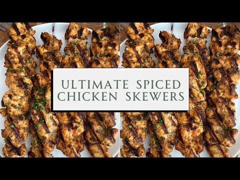 The Ultimate Spiced Chicken Skewers 🔥🍗 BBQ and Outdoor Grilling Recipes | SEASON & SERVE BLOG