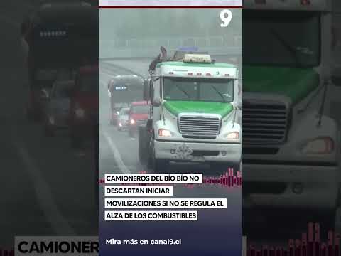 Camioneros del Bío Bío no descartan iniciar movilizaciones si no se regula el combustible