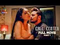 Call Centre Part 1 FULL MOVIE Hindi Atrangii Original