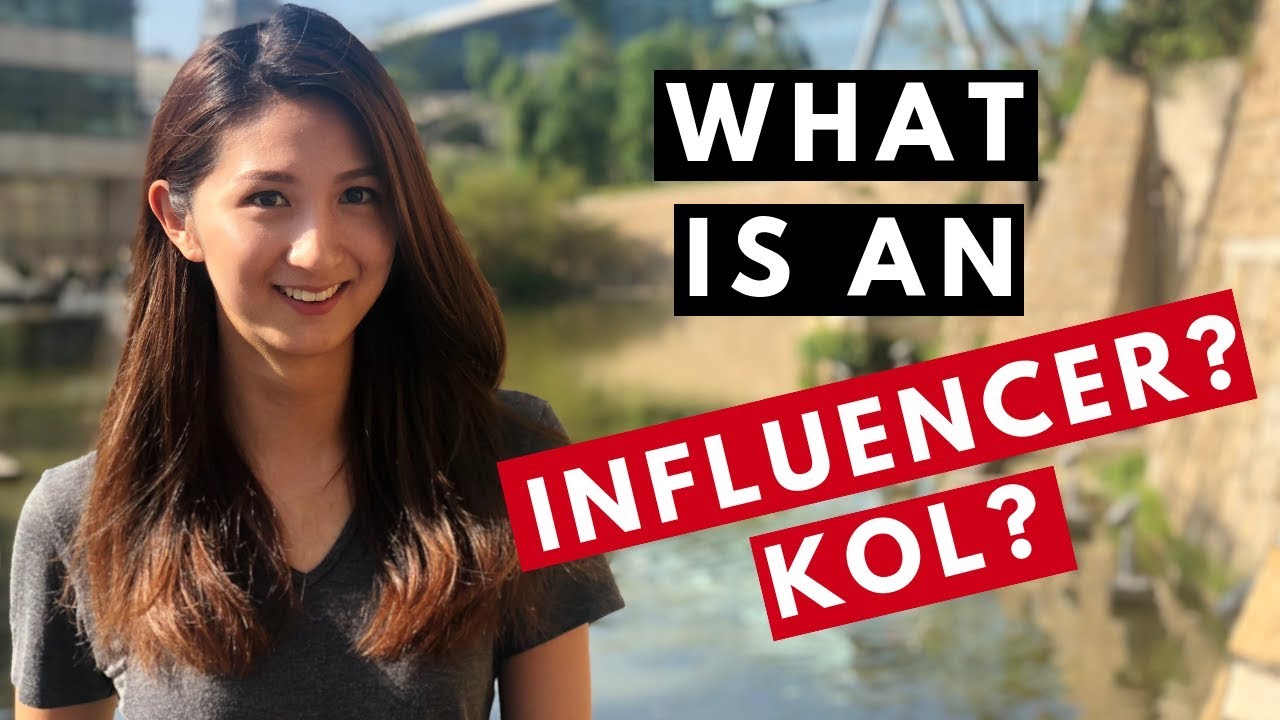 What is an Influencer KOL | Definition 2018