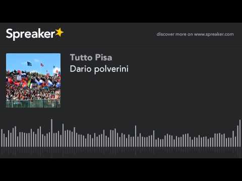 Dario polverini (creato con Spreaker)