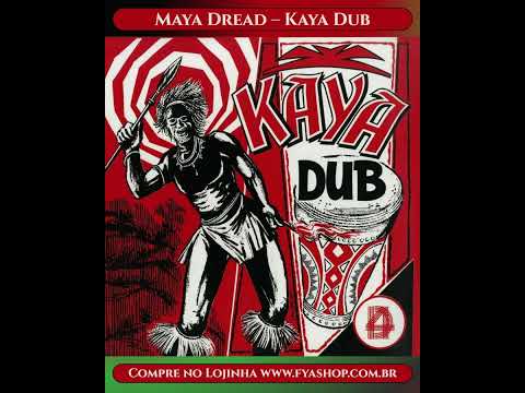 💥 Maya Dread – Kaya Dub [Kaya Records, 1975]