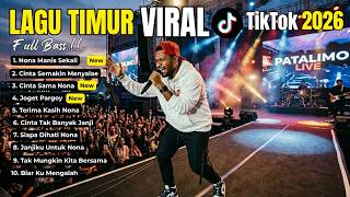Download lagu LAGU TIMUR VIRAL 2026 PALING POPULER 🔥TikTok Remix Auto FYP mp3
