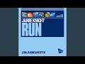 Run - Almighty Anthem Radio Edit 