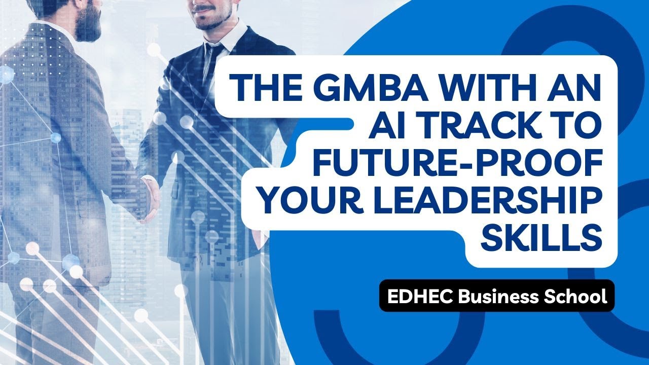 The GMBA With an AI Track To Future-Proof Your Leadership Skills