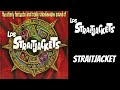 Los Straitjackets - Straitjacket