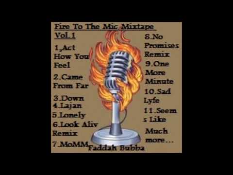 Faddah Bubba - No Promises Remix