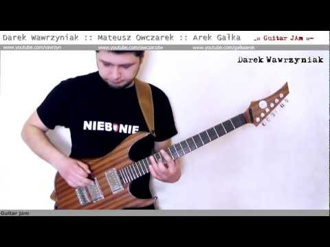 Wawrzyniak, Owczarek i...Gałka Arek :: Guitar Jam