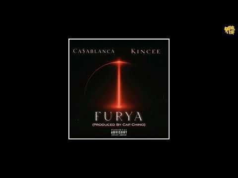 Ca$ablanca x Kincee - Furya [prod by Cap Chino]