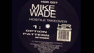 Mike Wade - Pattern