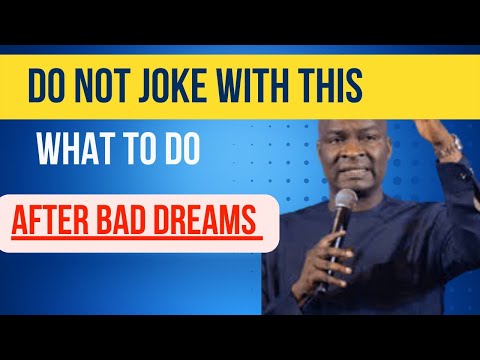 APOSTLE JOSHUA SELMAN. DO This Immediately After A Bad Dream