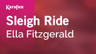 Karaoke Sleigh Ride - Ella Fitzgerald *