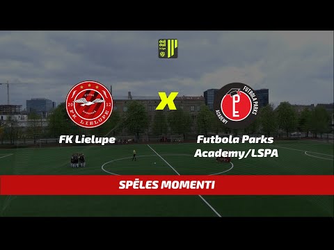 FK Lielupe - Futbola Parks Academy | Spēles momenti