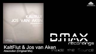 KaltFlut & Jos van Aken - Absolution (Original Mix)