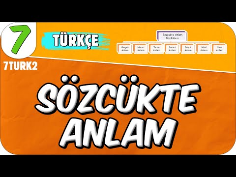 Sözcükte Anlam 📙 7. Sınıf Türkçe #2025