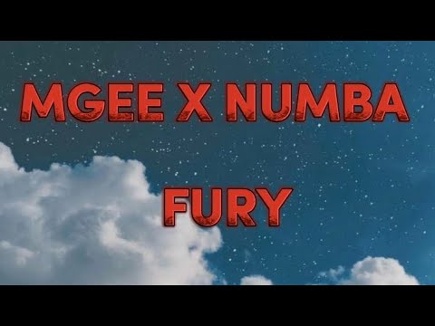 FURY - MGEE X NUMBA (LYRICS VIDEO)