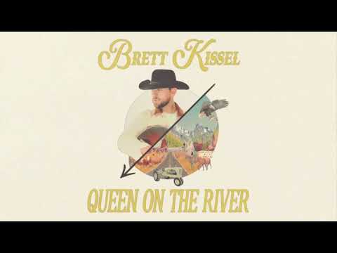 Queen On The River - Brett Kissel