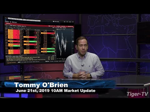 June 21st, 10AM ET Market Update with Tommy O'Brien on TFNN
