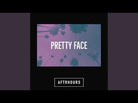 Pretty Face