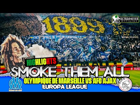 SMOKE THEM ALL🚬 | Marseille VS AFC Ajax | Highlights Amazing Tifo | Europa League🤯🇫🇷