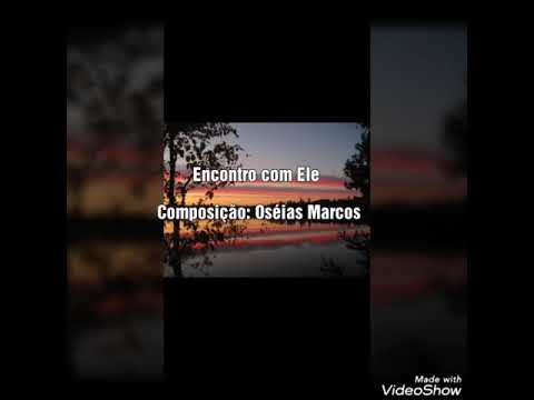 Só Ele - Oseias Marcos