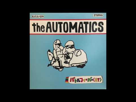 The Automatics - Yesterday’s Children (LP)