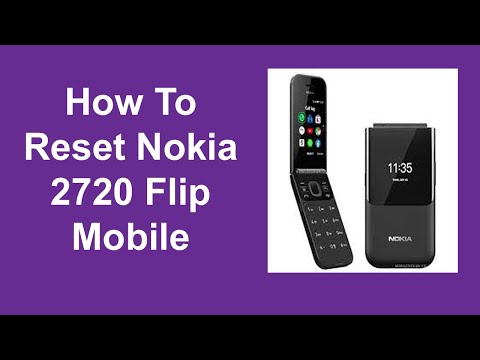How To Reset Nokia 2720 Flip Mobile