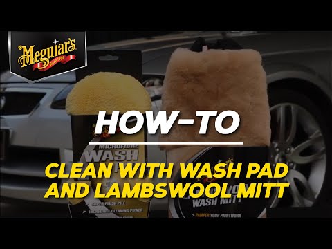 How to Get Scratch free Car Cleaning with Meguiar's Microfibre Wash Pad & Lambswool Wash Mitt