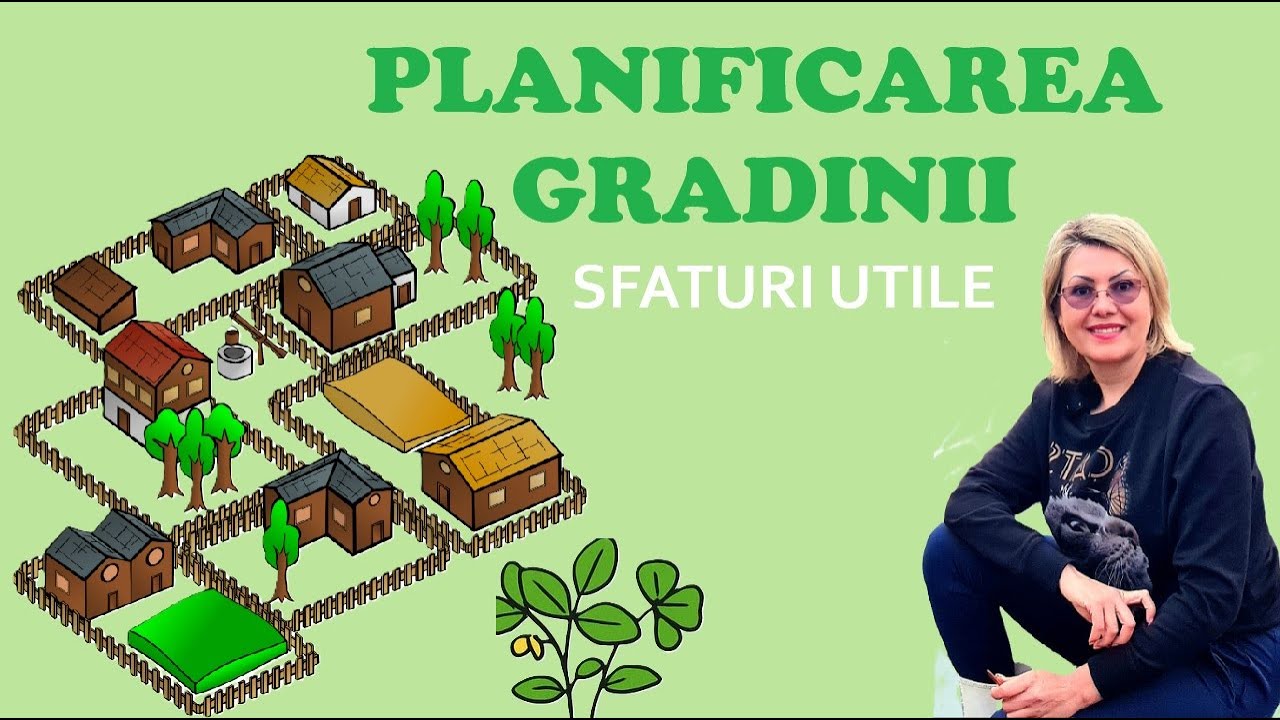 Planificarea/ organizarea grădinii.  Sfaturi utile🌳🌹🥕🍅
