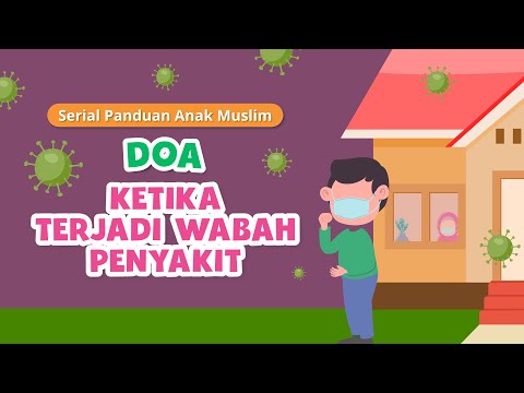 Episode 11 : Doa Ketika Terjadi Wabah Penyakit