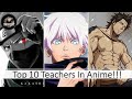 Top 10 Teachers In Anime Manga