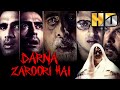 Darna Zaroori Hai(HD)- Bollywood Superhit Horror Movie| Amitabh Bachchan, Anil Kapoor| डरना जरूरी ह