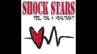 Shock Stars - The World Is On Fire